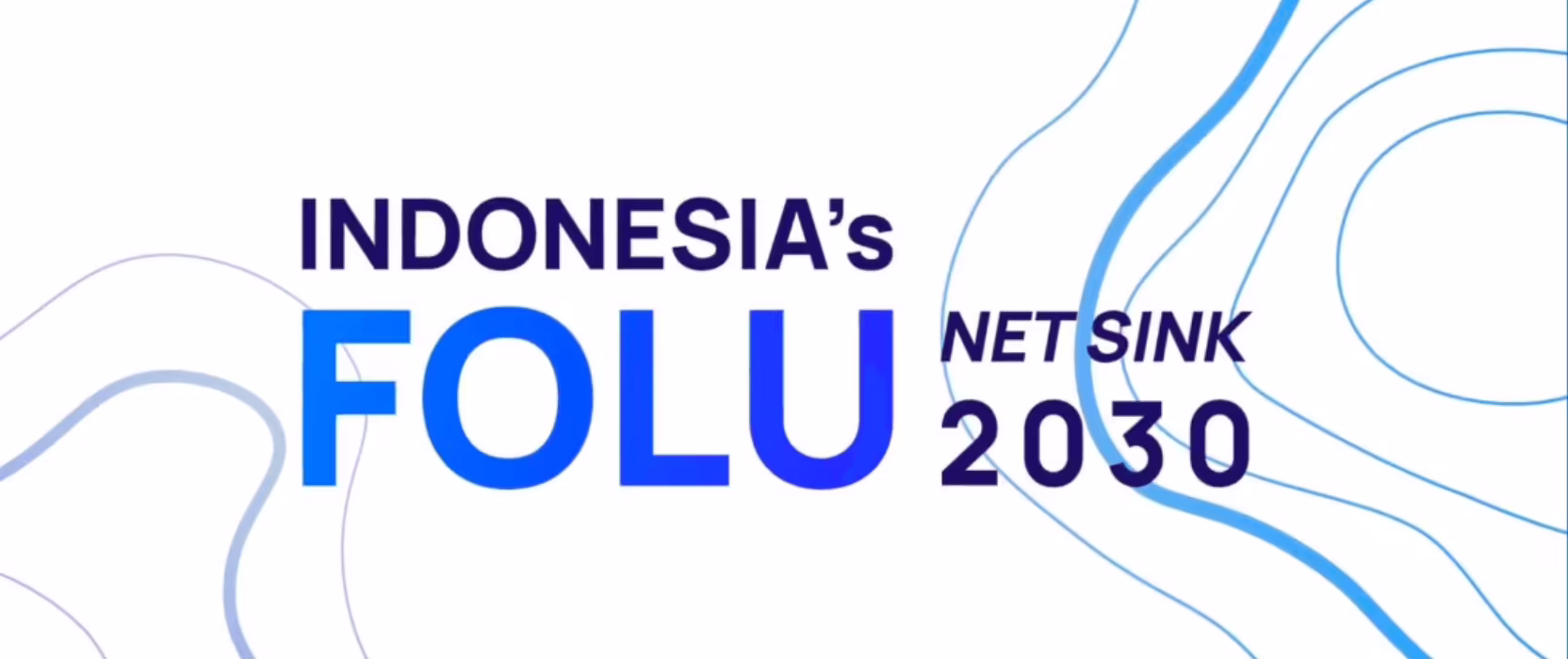 Tentang FOLU NET SINK 2030